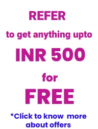 Refer to get anything up to INR. 300 for free